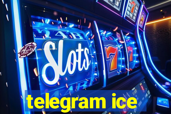 telegram ice